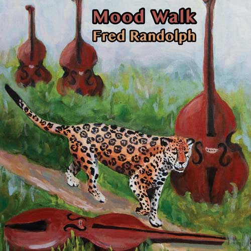 Mood Walk - Fred Randolph